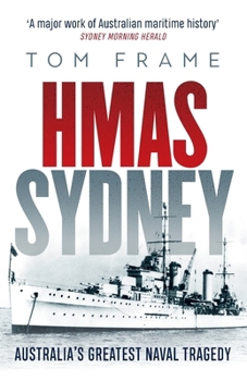 Paperback HMAS Sydney: Australia's Greatest Naval Tragedy Book