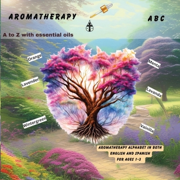 Paperback Aromatherapy ABC: A-Z with essential oils [Large Print] Book