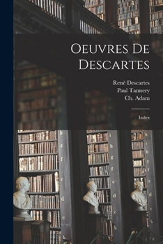Paperback Oeuvres de Descartes: Index [French] Book