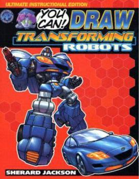 Paperback How to Draw Transforming Robots, Volume 1 Book