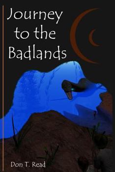 Paperback Journey to the Badlands Book