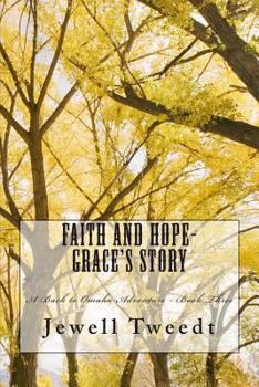 Paperback Faith and Hope-Grace's Story Book