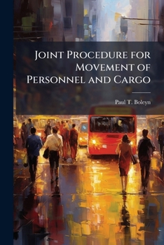 Paperback Joint Procedure for Movement of Personnel and Cargo Book