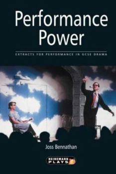 Hardcover Performance Power: Extracts for Performance in Gcse Drama Book