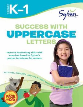 Paperback Success with Uppercase Letters: Grades K-1 (Sylvan Workbooks) (Language Arts Workbooks) Book