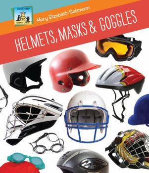 Helmets, Masks & Goggles - Book  of the Sports Gear