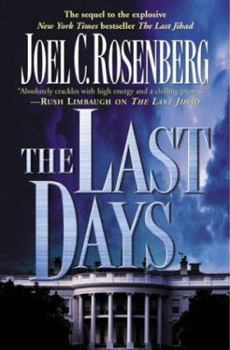 The Last Days - Book #2 of the Last Jihad