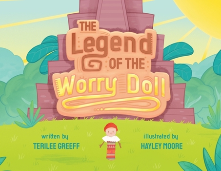 Paperback The Legend of the Worry Doll Book