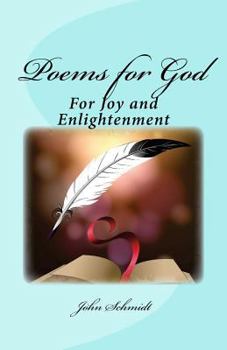 Paperback Poems for God: For Joy and Enlightenment Book