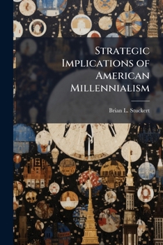 Paperback Strategic Implications of American Millennialism Book