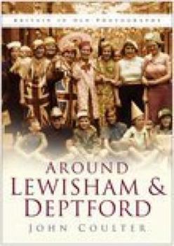 Paperback Around Lewisham & Deptford Book