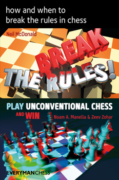 Paperback How and When to Break the Rules in Chess Book