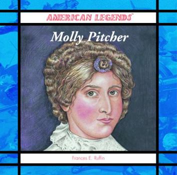 Molly Pitcher (American Legends) - Book  of the American Legends