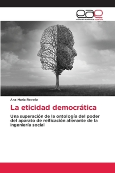 Paperback La eticidad democrática [Spanish] Book