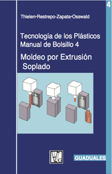 Paperback Mold?o Por Extrusi?n Soplado: Tecnolog?a de Los Pl?sticos 4 [Spanish] Book