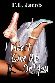 I Won't Give Up on You - Book #2 of the Black Hollywood