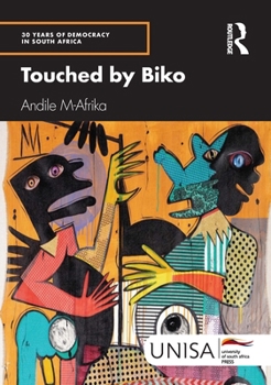 Paperback Touched by Biko Book
