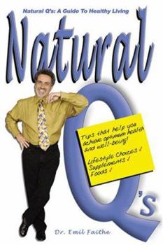 Paperback Natural Q's: A Guide to Healthy Living Book