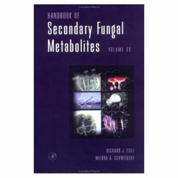 Hardcover Handbook of Secondary Fungal Metabolites Vol 2 Book