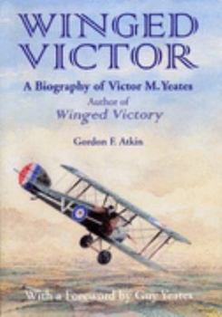 Paperback Winged Victor: a biography of Victor M. Yeates Book