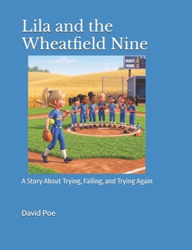 Lila and the Wheatfield Nine