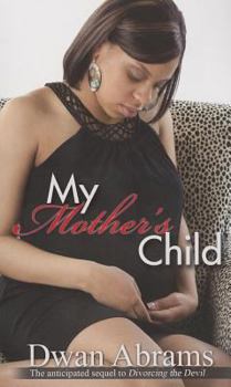Mass Market Paperback My Mother's Child Book