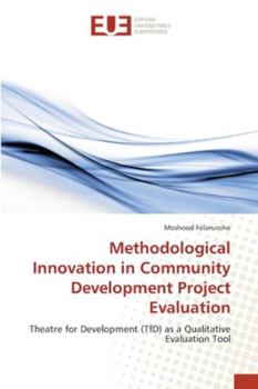 Paperback Methodological Innovation in Community Development Project Evaluation Book