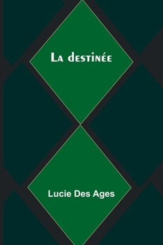 Paperback La destinée Book