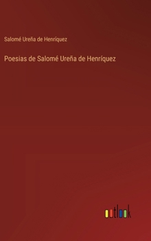 Hardcover Poesias de Salomé Ureña de Henríquez [Spanish] Book