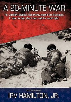 Paperback A 20-Minute War: A Cold War Novel Book