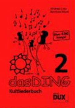 Paperback DAS DING 2: Kultliederbuch [German] Book