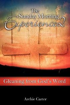 Paperback The Sunday Morning Experience 2 Book