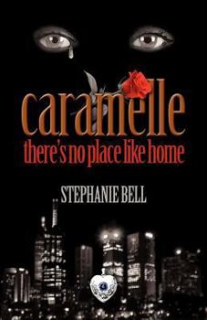 Paperback Caramelle: there's no place like home Book