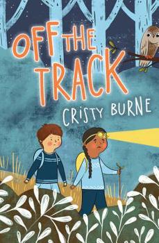 Paperback Off the Track: A junior fiction novel about finding yourself and falling in love with nature Book