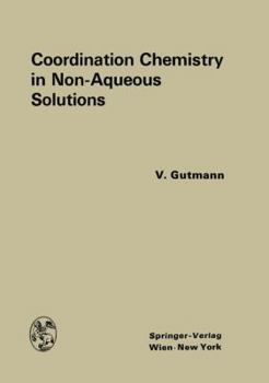 Paperback Coordination Chemistry in Non-Aqueous Solutions Book