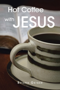 Paperback Hot Coffee with JESUS Book