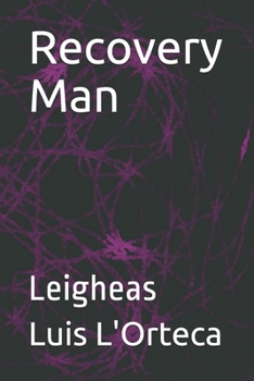 Paperback Recovery Man: Leigheas Book