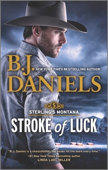 Stroke of Luck - Book #1 of the Sterling's Montana