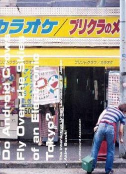 Paperback Do Android Crows Fly Over the Skies of an Electronic Tokyo?: The Interactive Urban Landscape of Japan Book