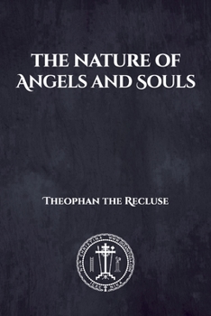 Paperback The Nature of Angels and Souls Book