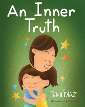 Paperback An Inner Truth: Book On Self Empowerment and Emotional Intelligence For Kids Book