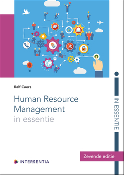 Paperback Human Resource Management in Essentie (Zevende Editie) Book