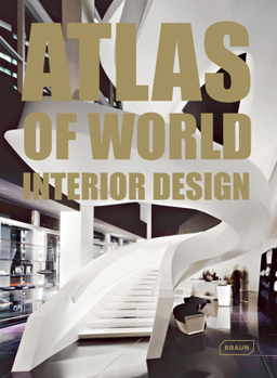 Hardcover Atlas of World Interior Design Book