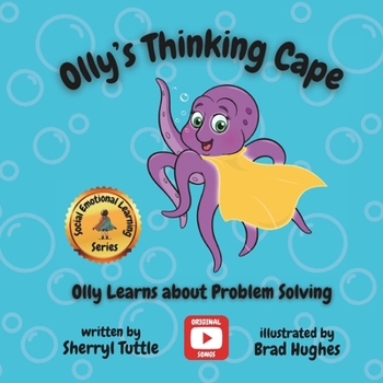 Paperback Olly's Thinking Cape: Olly Learns about Problem Solving Book