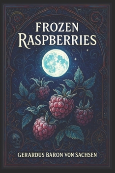 Paperback Frozen Raspberries Book