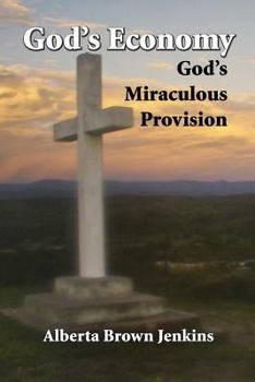Paperback God's Economy: God's Miraculous Provision Book