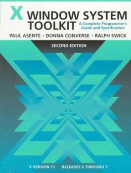 Paperback X Window System Toolkit: A Complete Programmer's Guide and Specification Book