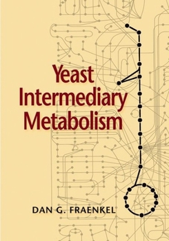 Hardcover Yeast Intermediary Metabolism Book