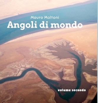Hardcover Angoli di mondo: Volume secondo [Italian] Book