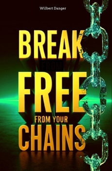 BREAK FREE FROM YOUR CHAINS: “Your Challenges Are Your Experiences: Transforming Obstacles into Opportunities for Growth”